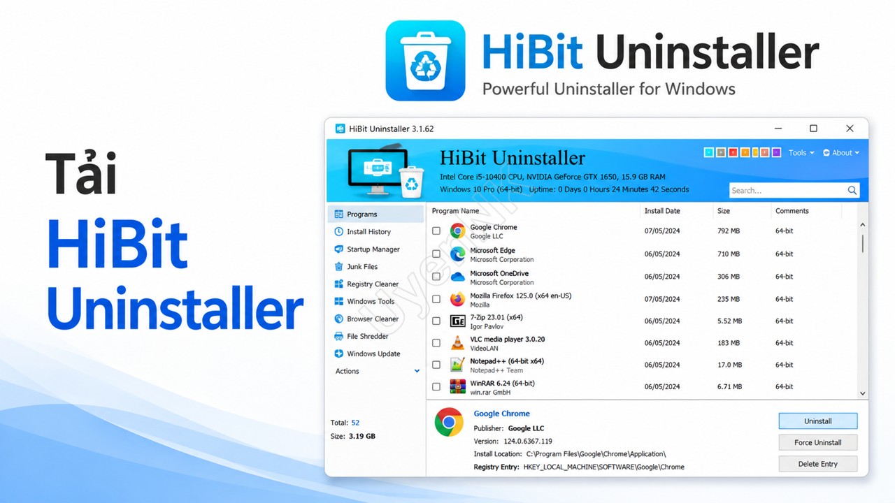 Tải HiBit Uninstaller – Phần Mềm Gỡ Bỏ Ứng Dụng Tận Gốc